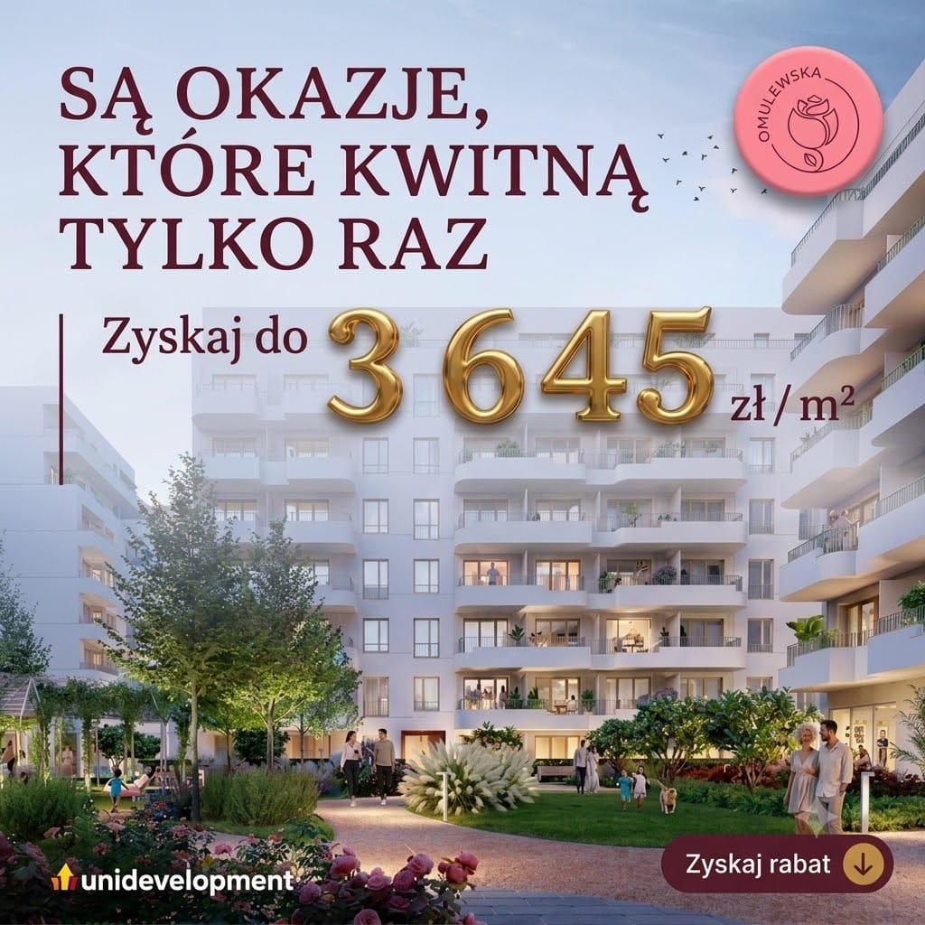Zdjęcie posta Tylko teraz, tylko raz! Rekordowe zniżki na Osiedlu Omulewska.